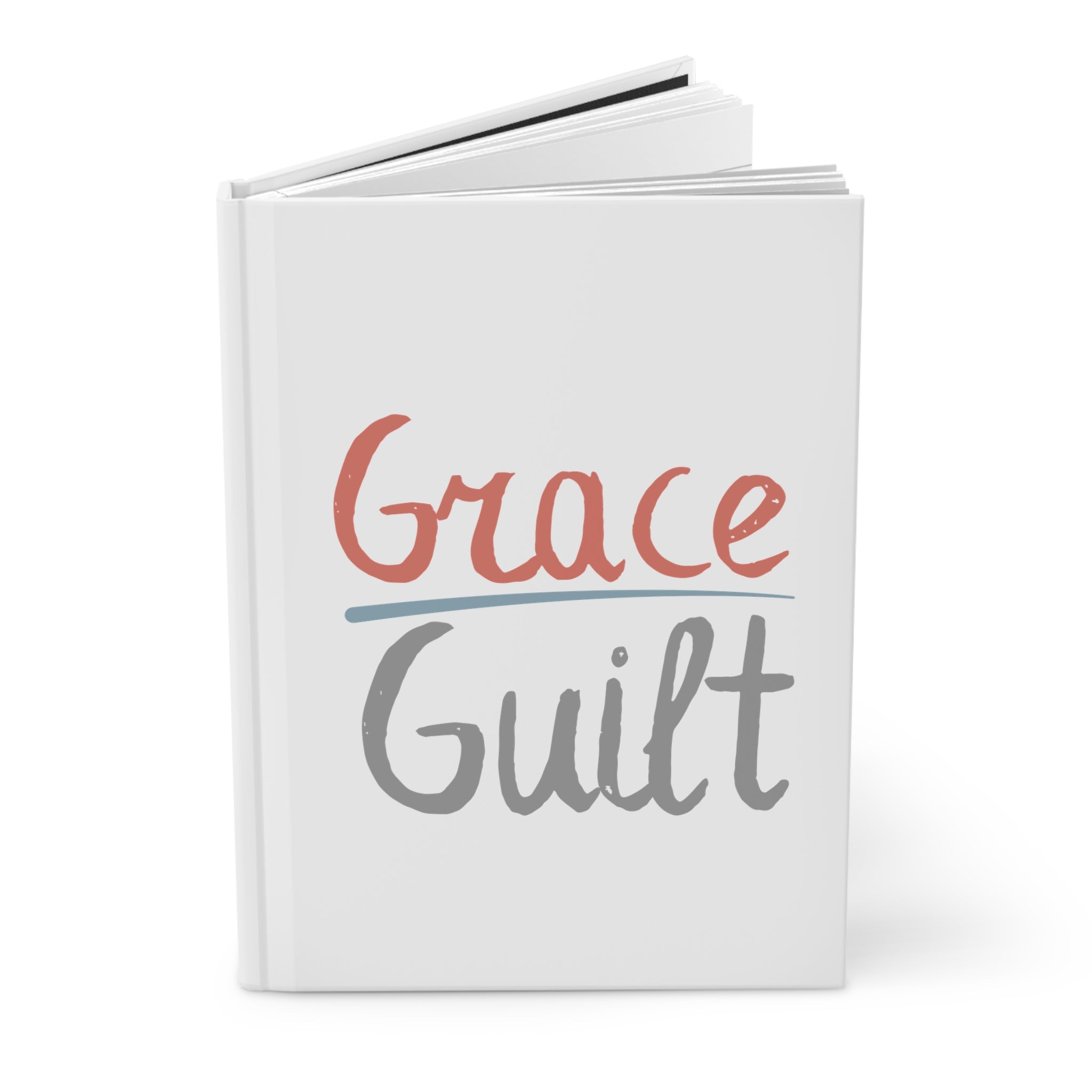Grace Over Guilt Hardcover Journal — Inspirational Christian Notebook