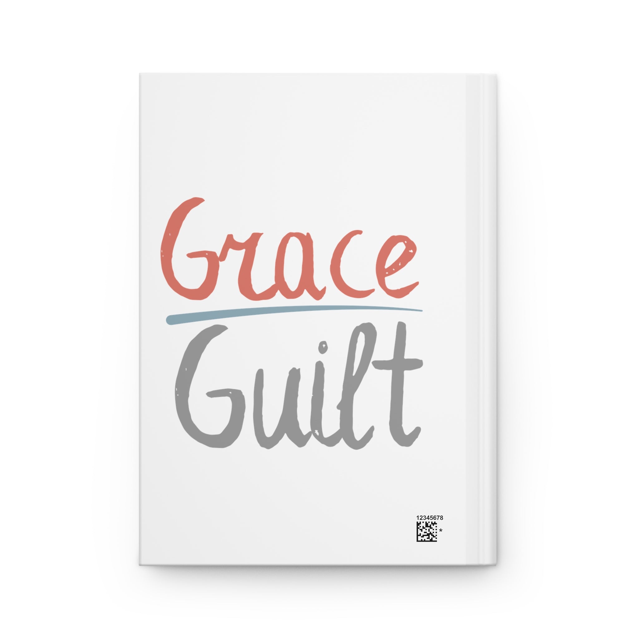Grace Over Guilt Hardcover Journal — Inspirational Christian Notebook
