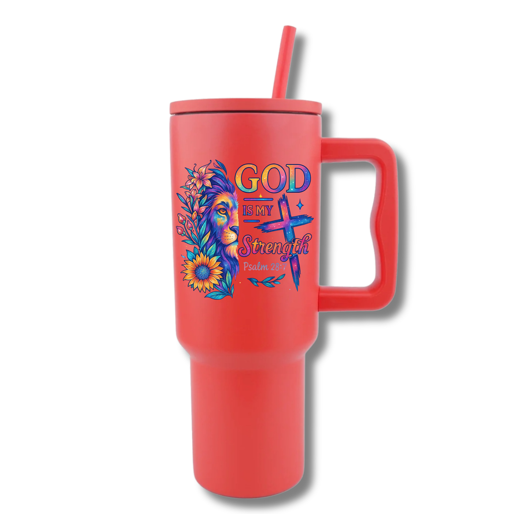 Pre-Order: God Is My Strength: Inspirational 40 Oz Tumbler