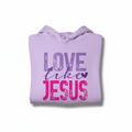 Pre-Order: Love Like Jesus Lavender Hoodie